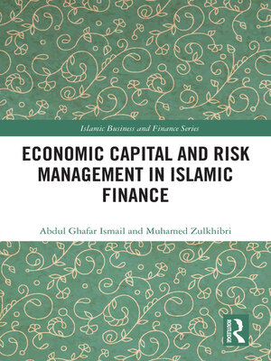 cover image of Economic Capital and Risk Management in Islamic Finance
